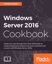 Ảnh của Windows Server 2016 Cookbook
